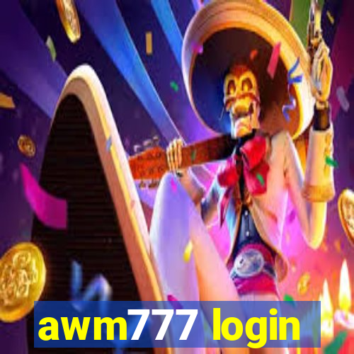 awm777 login